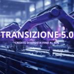 Il Decreto Attuativo del Piano Transizione 5.0: Focus su Automazione Industriale e Robotica Decreto Attuativo del Piano Transizione 5.0