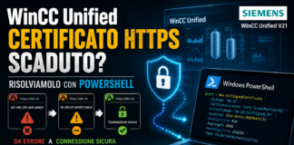 TUTORIAL – WinCC Unified SCADA V21: certificato HTTPS scaduto? Risolviamolo con PowerShell di Windows 𝗦𝗶𝗲𝗺𝗲𝗻𝘀 𝗪𝗶𝗻𝗖𝗖 𝗨𝗻𝗶𝗳𝗶𝗲𝗱 𝗦𝗖𝗔𝗗𝗔 𝗰𝗲𝗿𝘁𝗶𝗳𝗶𝗰𝗮𝘁𝗼 𝗛𝗧𝗧𝗣𝗦 𝘀𝗰𝗮𝗱𝘂𝘁𝗼